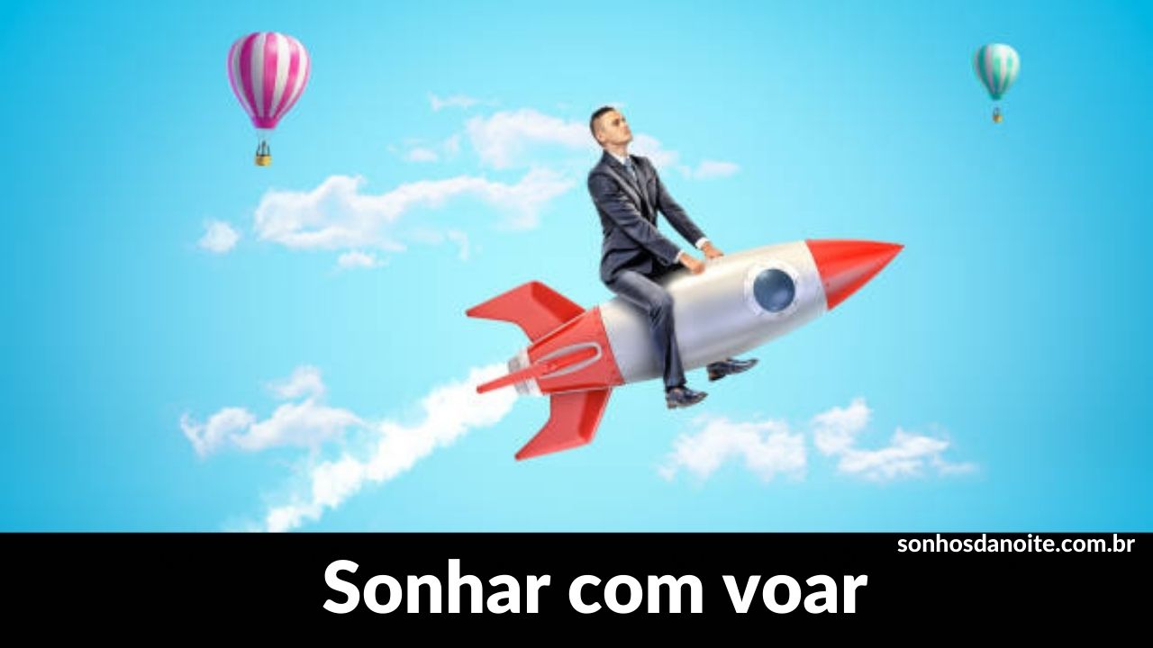 Sonhar com voar