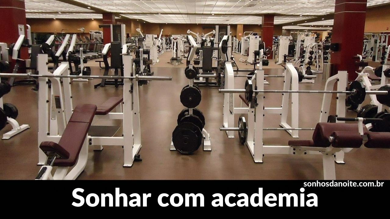 Sonhar com academia