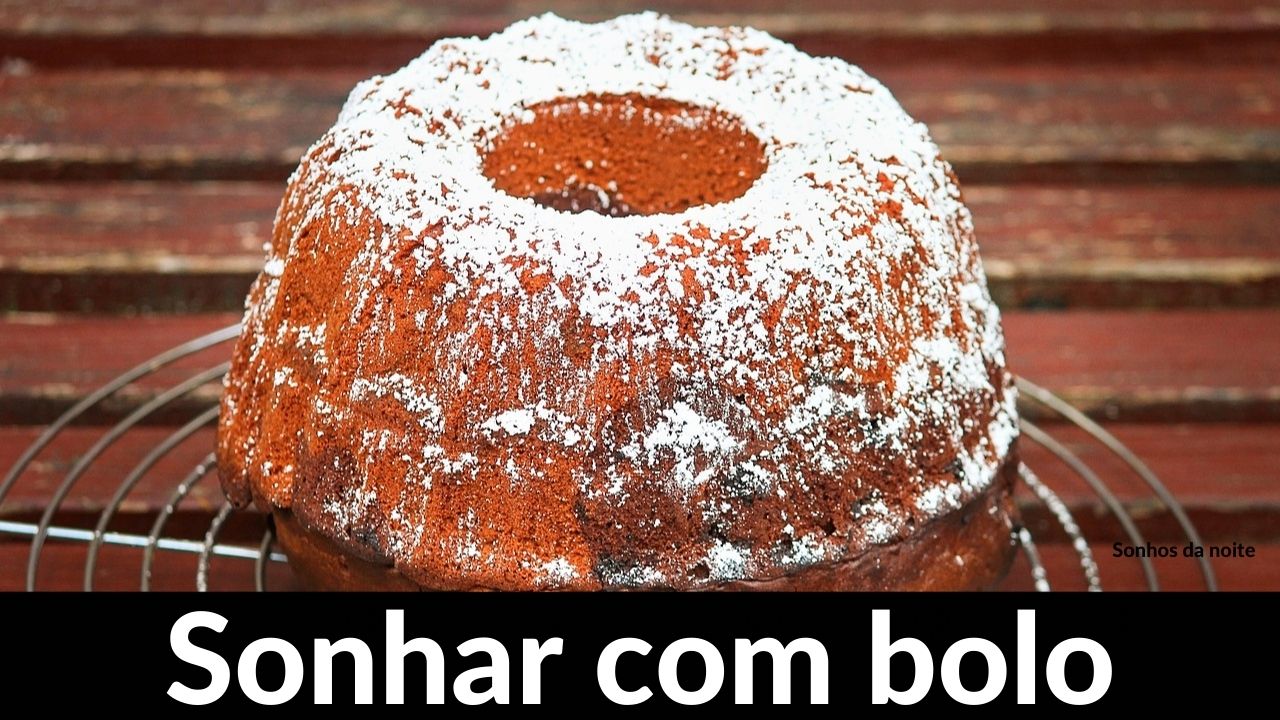 Sonhar com bolo