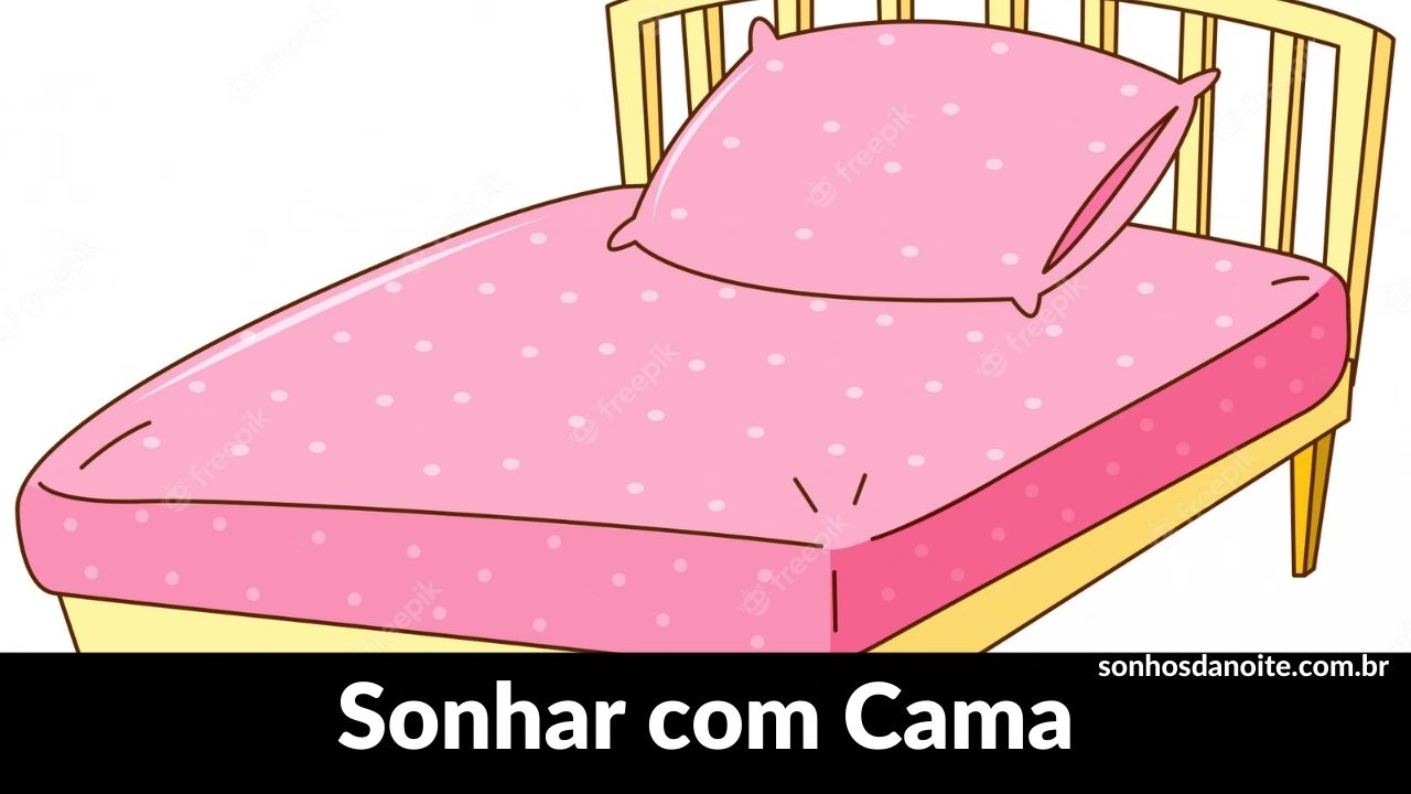 Sonhar com cama