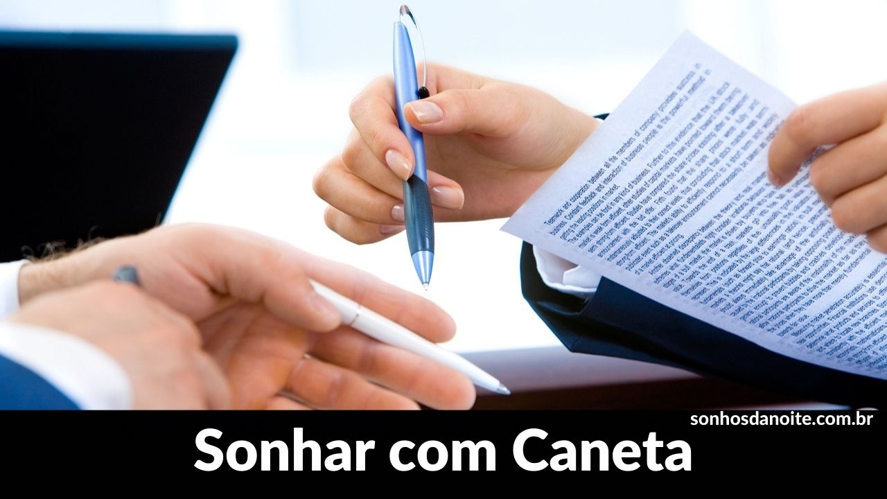 Sonhar com caneta