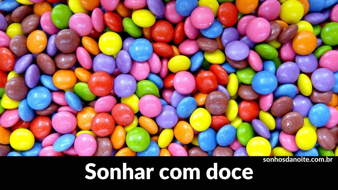 Sonhar com doce