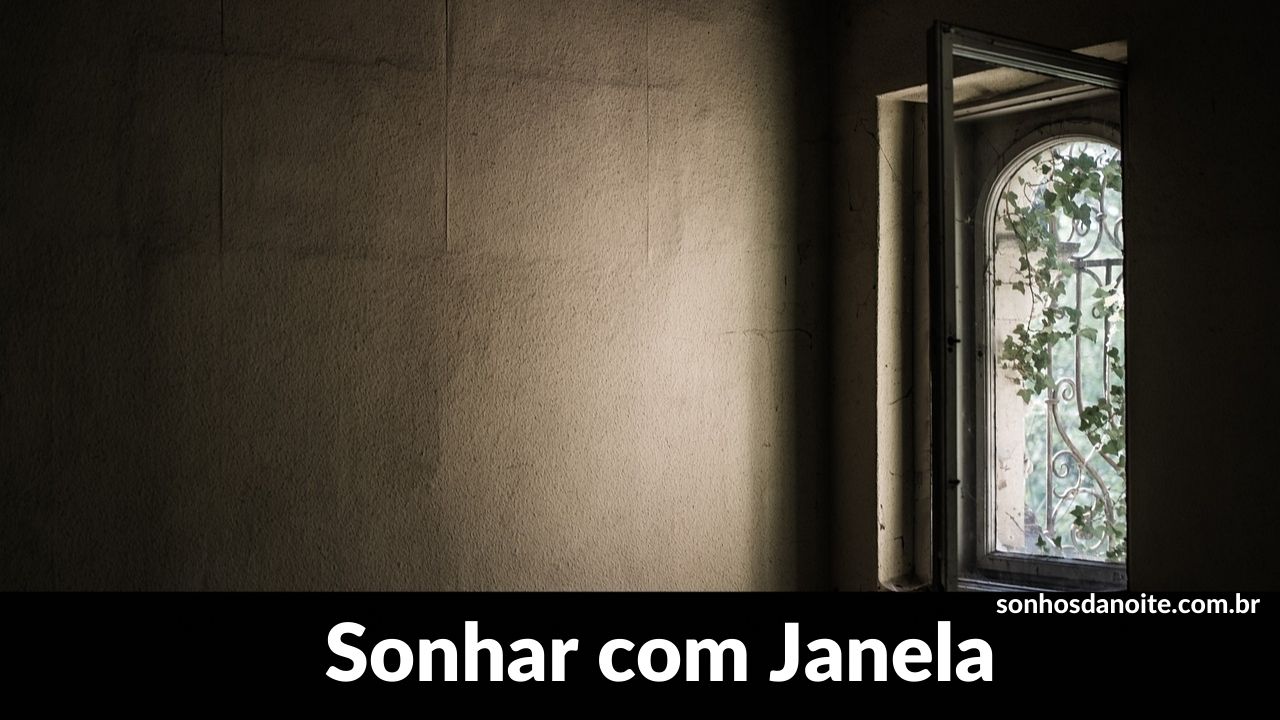 Sonhar com janela