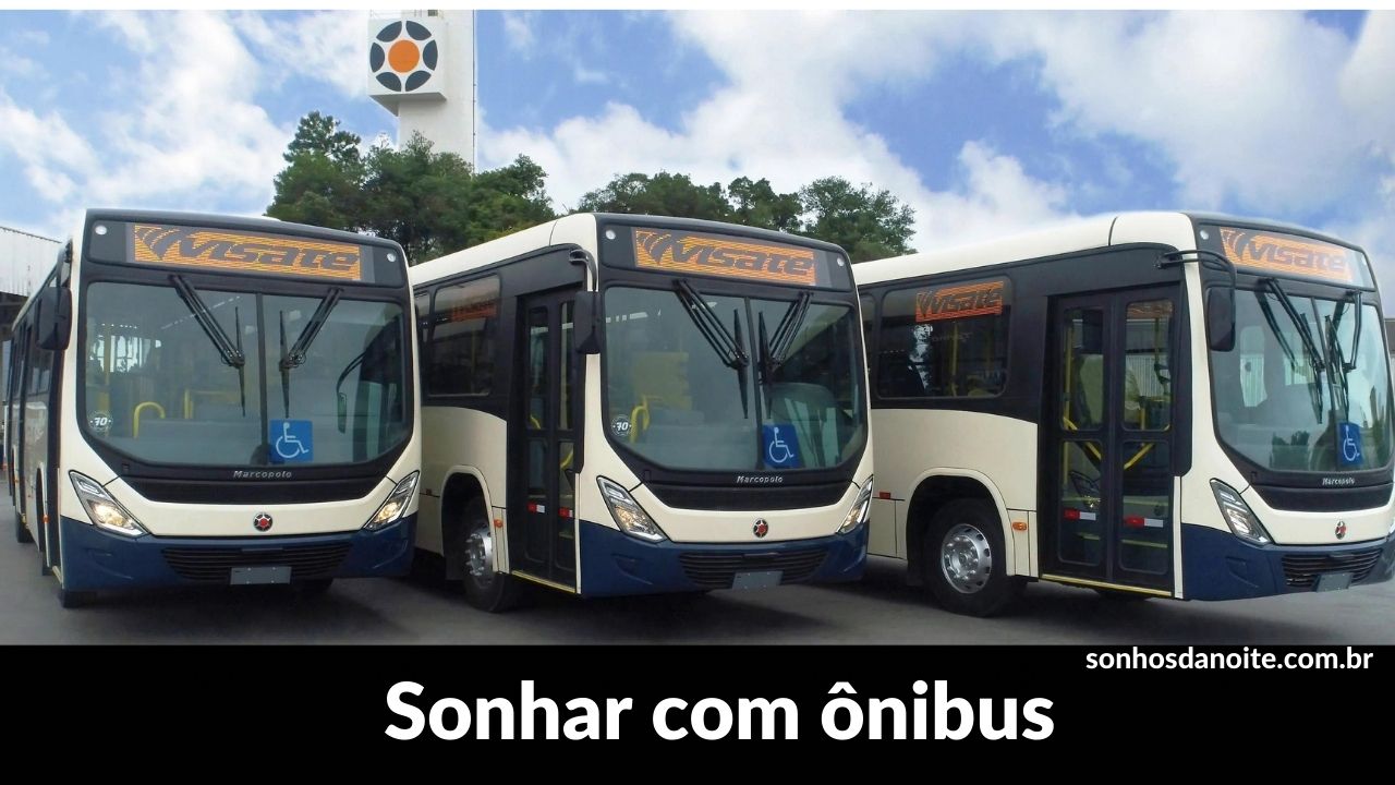 Sonhar com ônibus