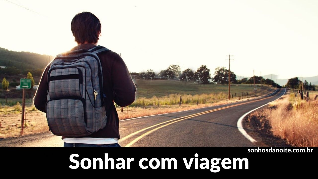 Sonhar com viagem