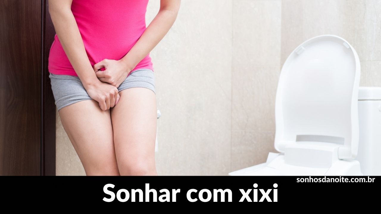 Sonhar com xixi