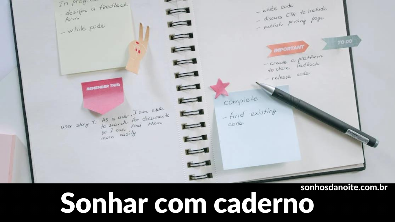 Sonhar com caderno