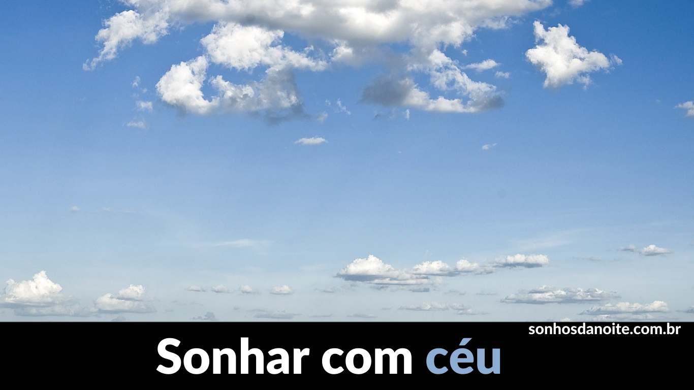 Sonhar com céu