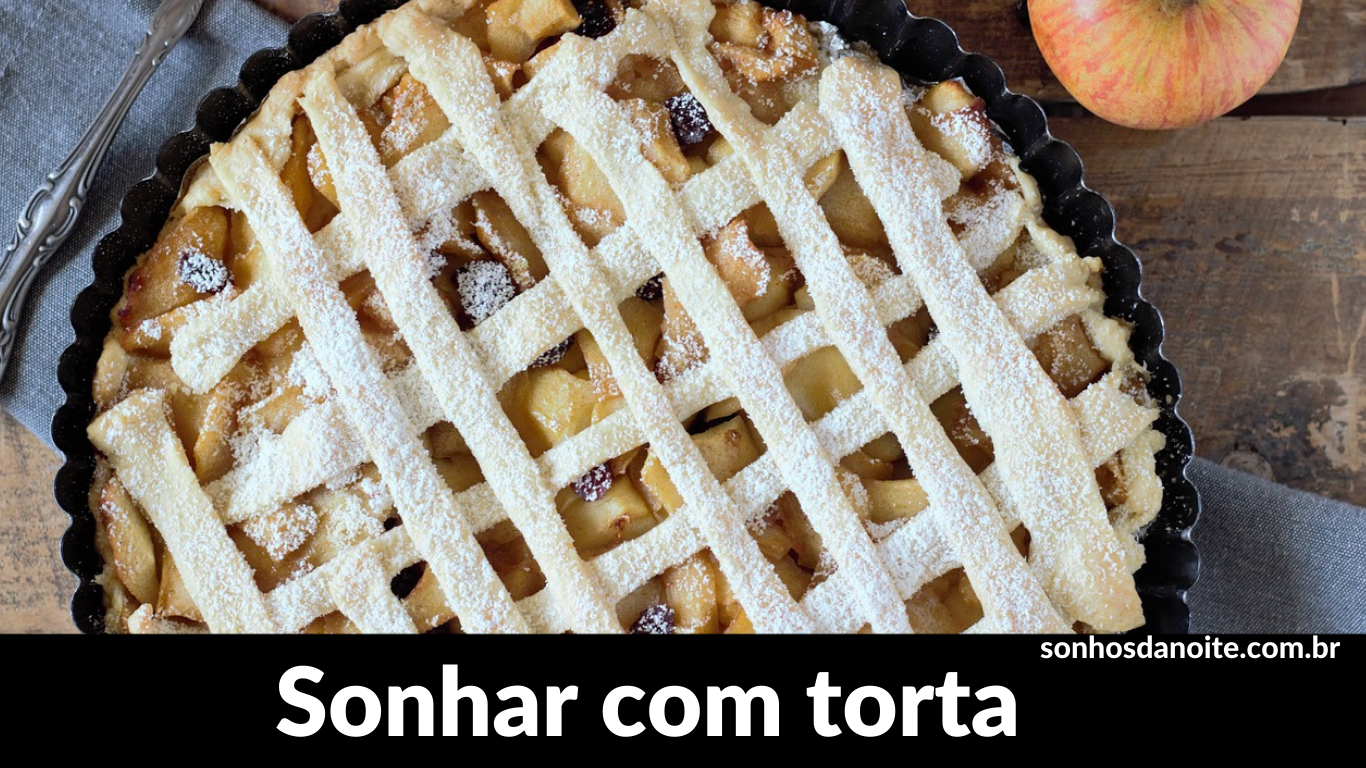 Sonhar com torta